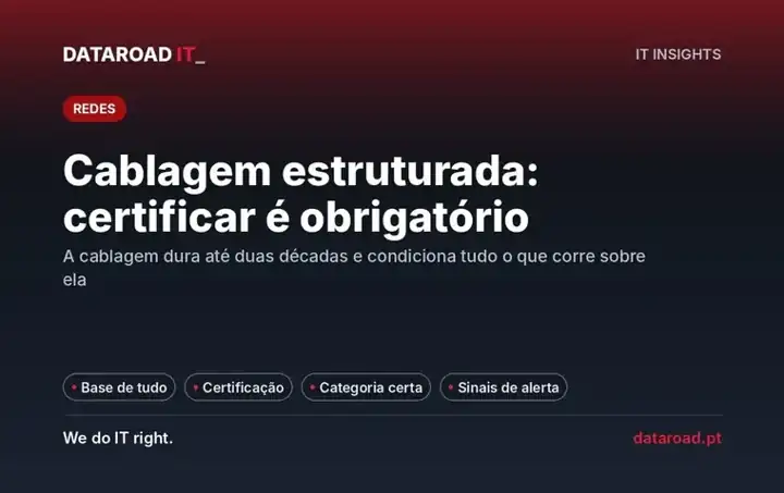 Cablagem estruturada certificada: categorias, projeto e sinais de uma rede deficiente — DataRoad