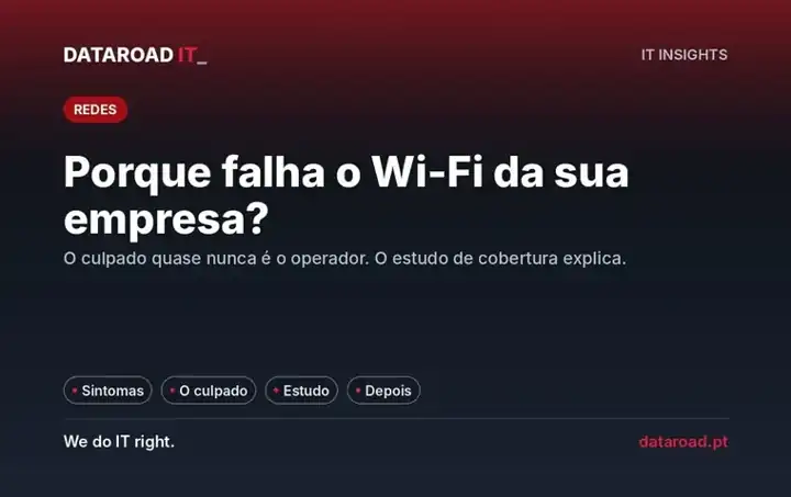 Estudo de cobertura Wi-Fi: porque falha a rede sem fios da sua empresa e como o estudo o explica — DataRoad