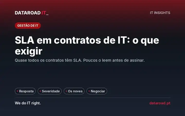 SLA em contratos de IT: o que deve exigir antes de assinar, da severidade à disponibilidade — DataRoad