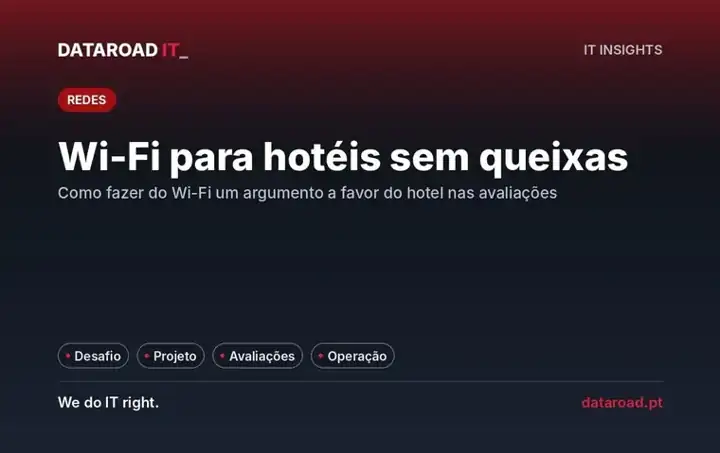 Wi-Fi para hotéis: como acabar com as queixas dos hóspedes e melhorar as avaliações online — DataRoad